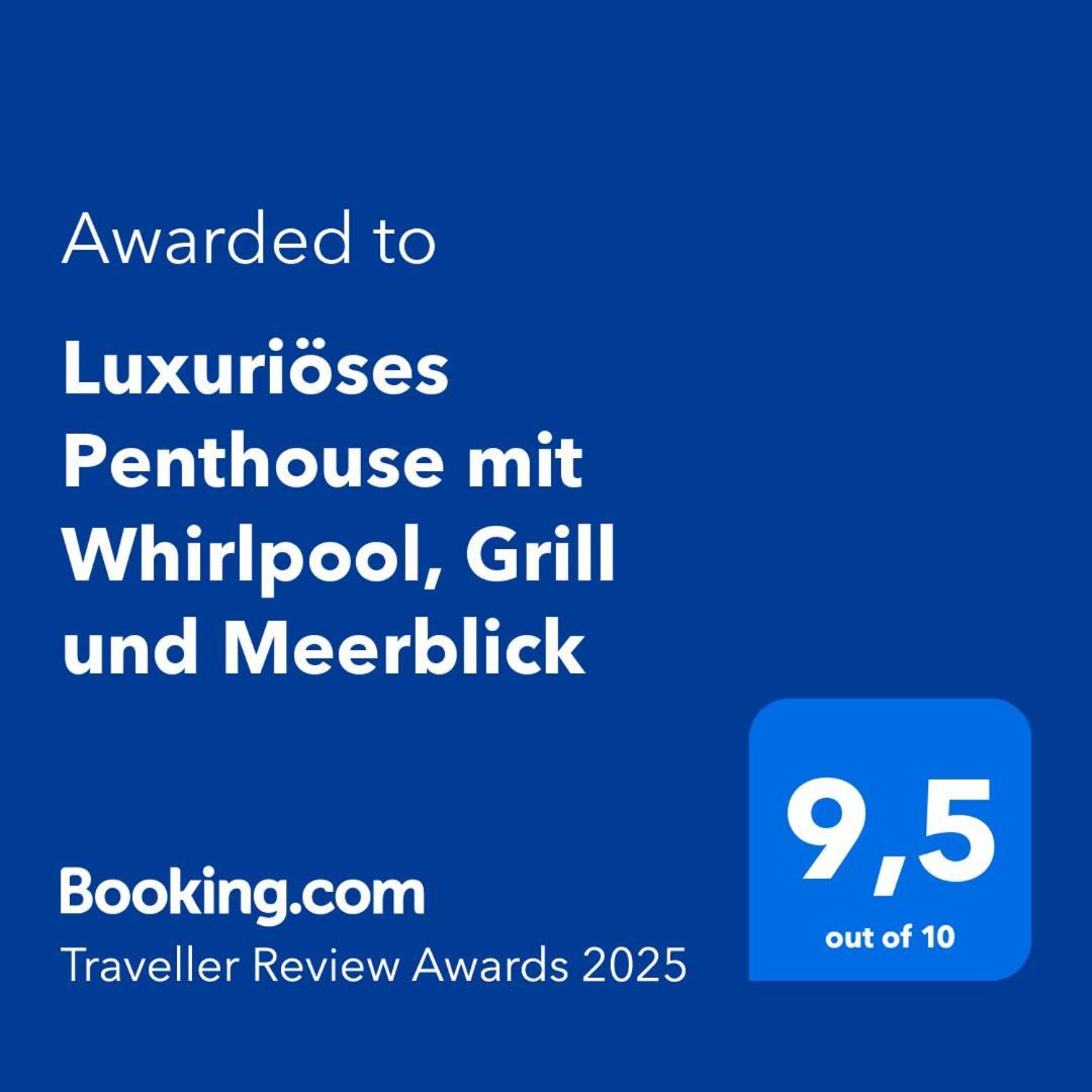 ויר Luxurioeses Penthouse Welle Mit Whirlpool, Grill Und Meerblick מראה חיצוני תמונה